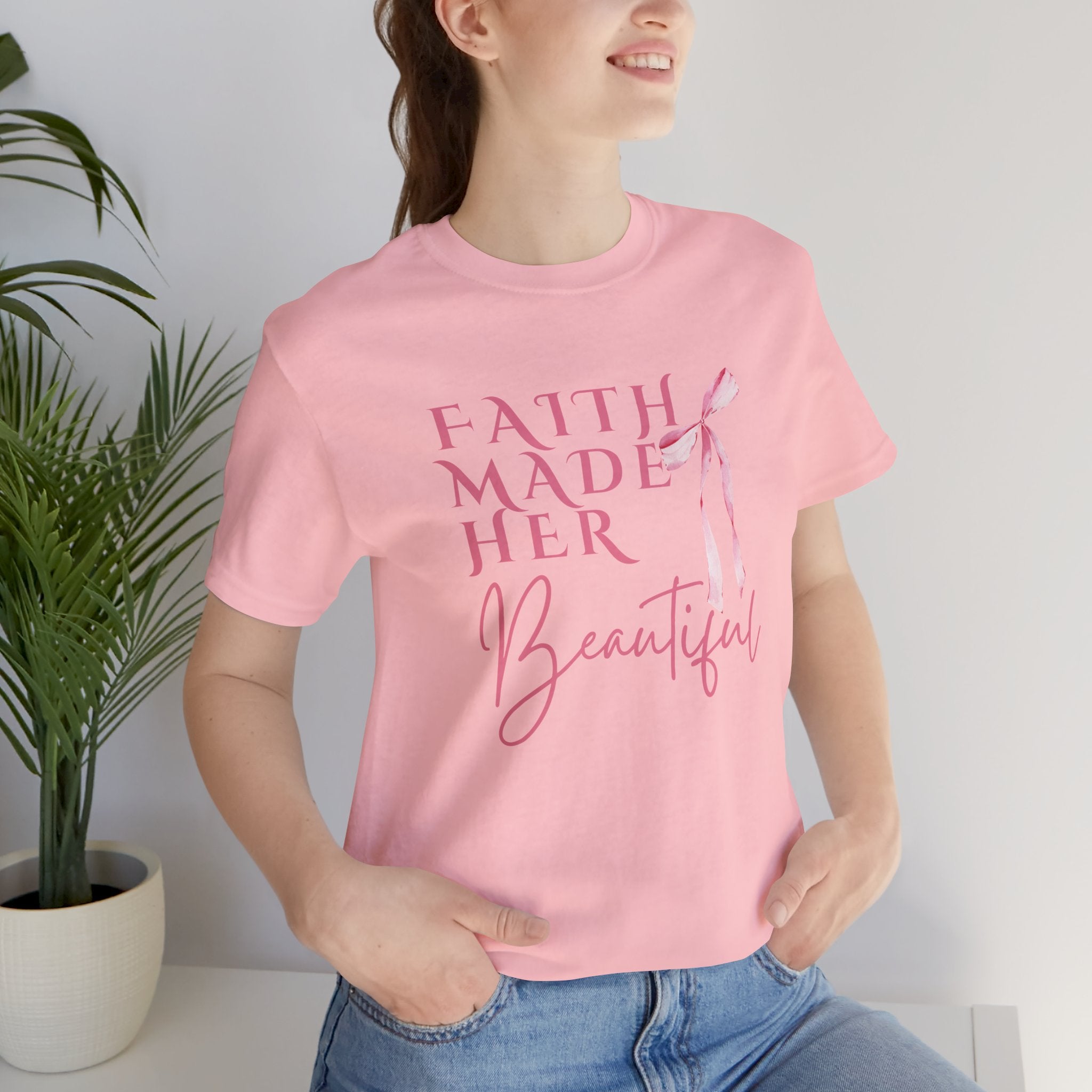 Faith Made Her Beautiful