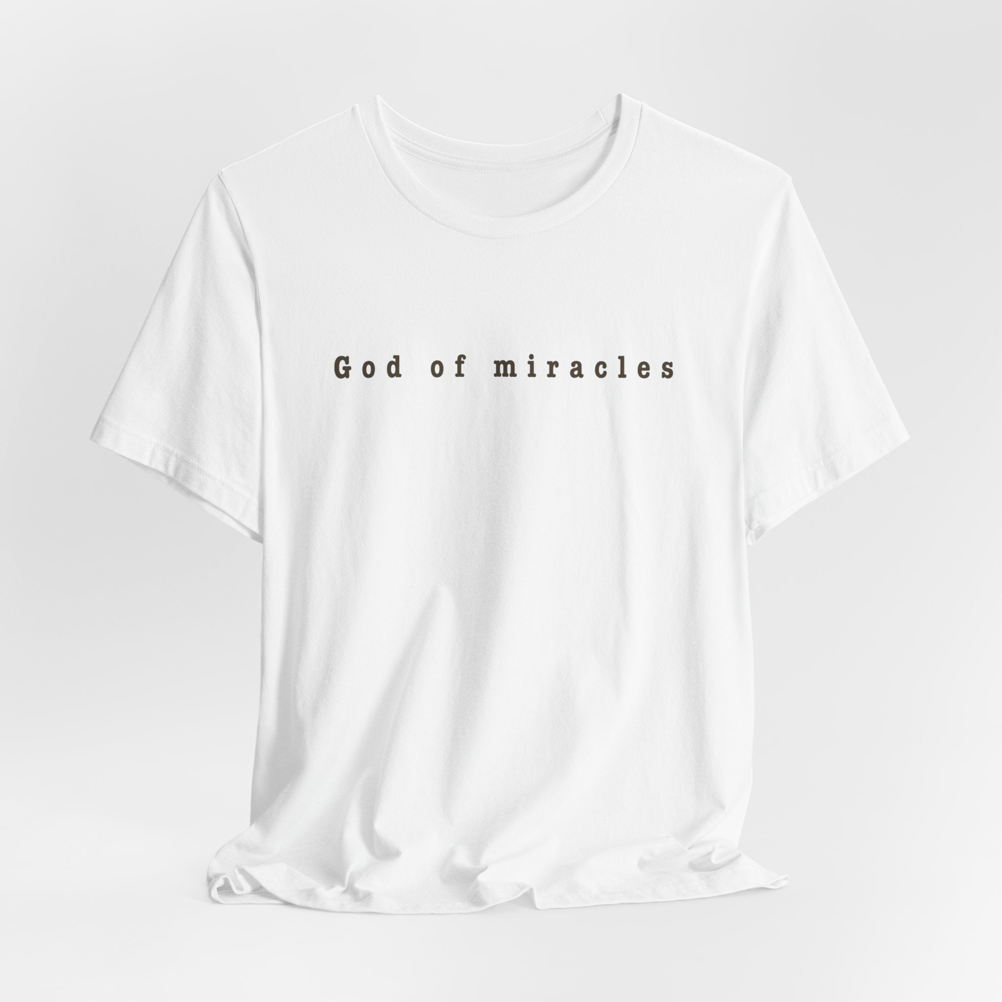 God of Miracles Tee