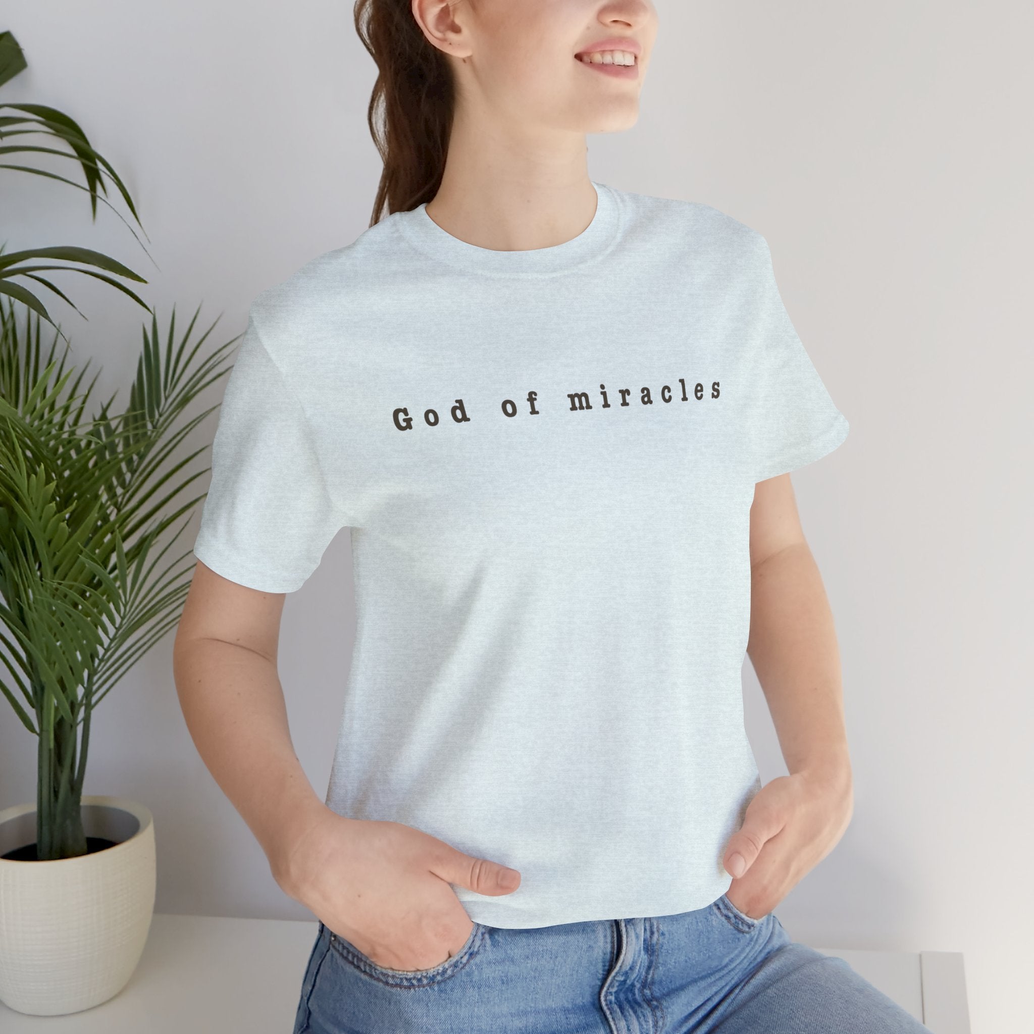 God of Miracles Tee