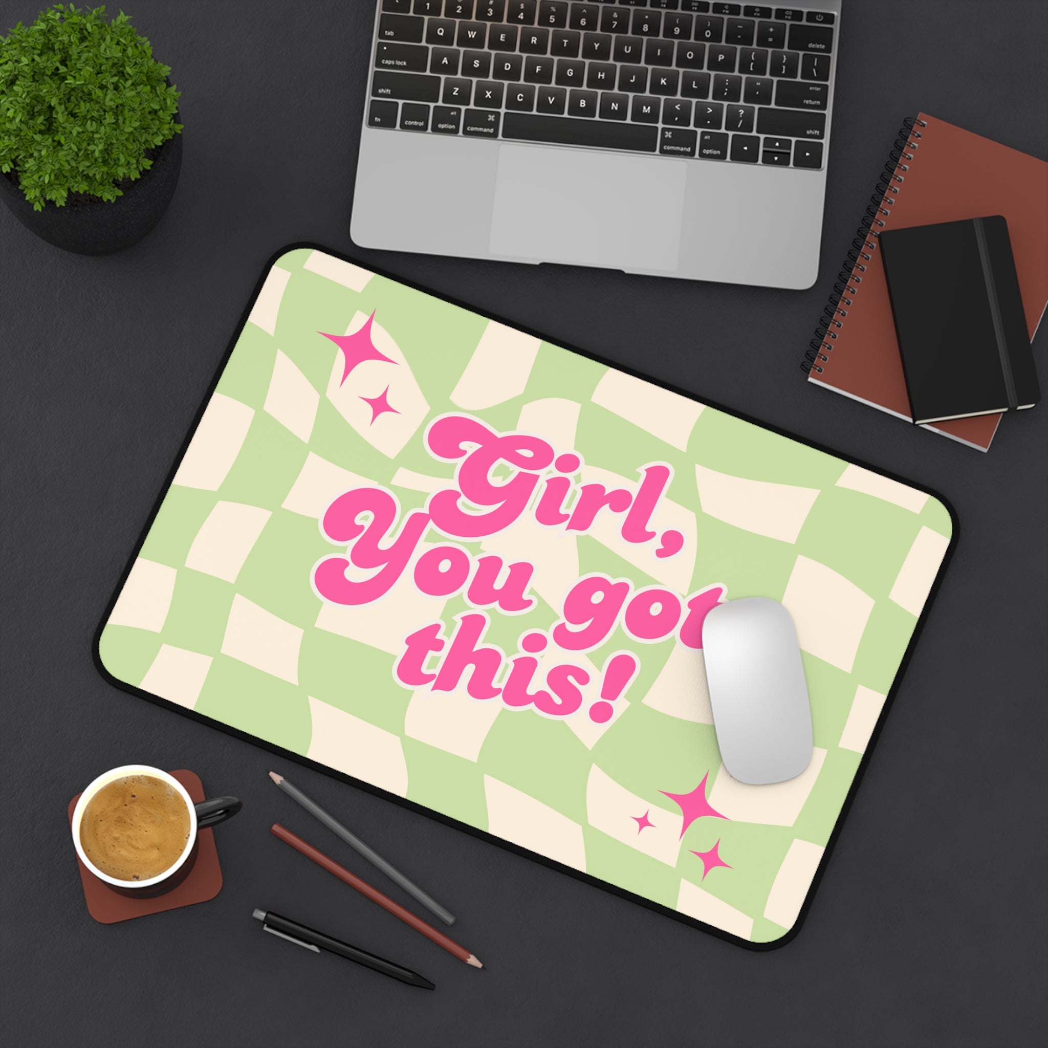 Girl, You Got This! Desk Mat