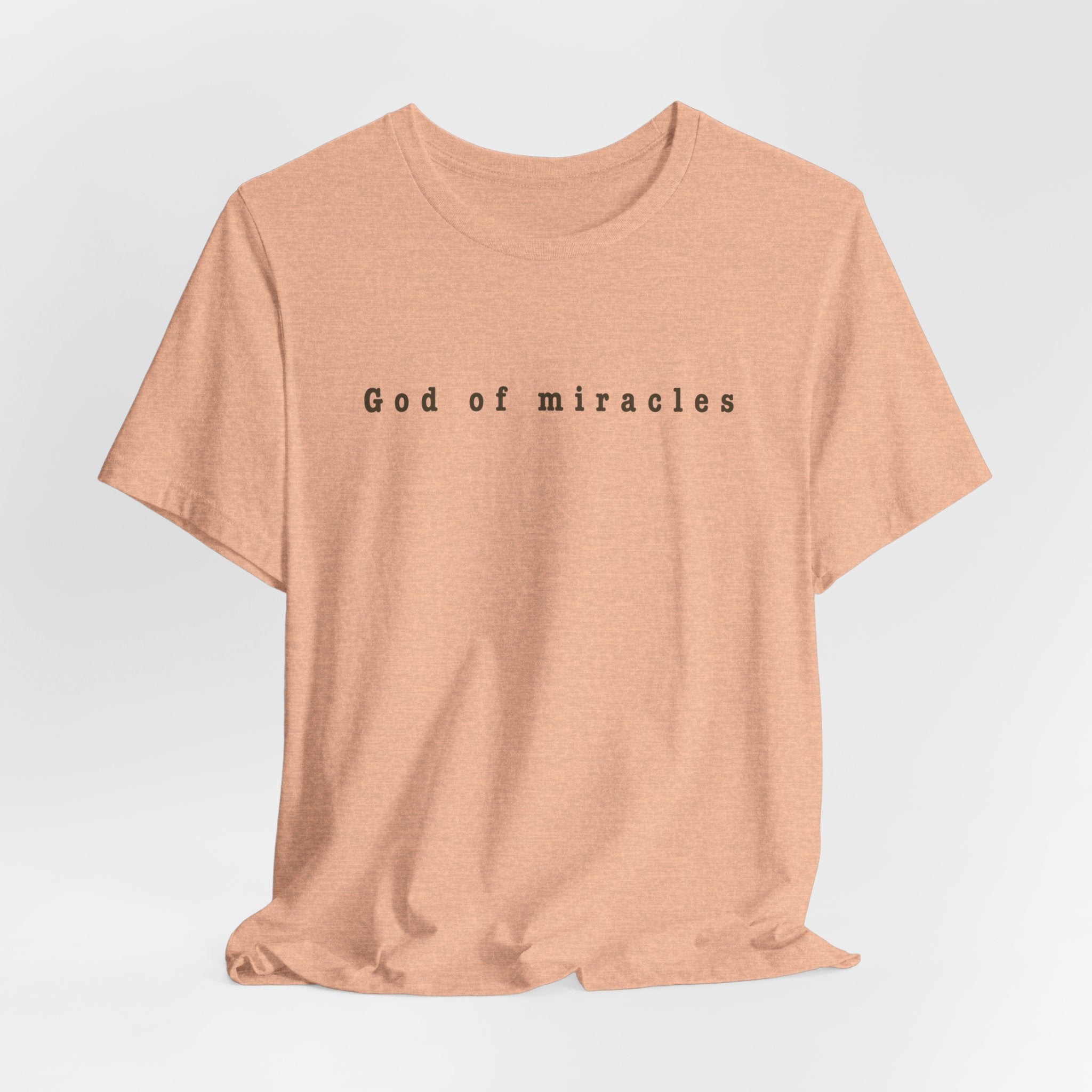 God of Miracles Tee